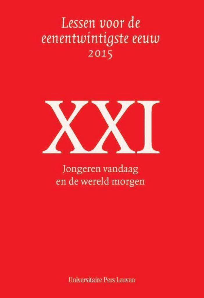 Jongeren vandaag en de wereld morgen / Lessen voor de, Boeken, Politiek en Maatschappij, Zo goed als nieuw, Verzenden