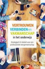 Vertrouwen, verbinden en vakmanschap in het onderwijs /, Boeken, Verzenden, Zo goed als nieuw, Myriam Lieskamp