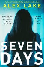 Seven Days 9780008358969 Alex Lake, Boeken, Verzenden, Gelezen, Alex Lake