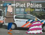 Piet Polies en de giftige taart / Piet Polies / 1, Boeken, Prentenboeken en Plaatjesalbums, Verzenden, Gelezen, Chantal Spieard