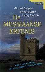 Messiaanse erfenis 9789043907774, Boeken, Gelezen, Michael Baigent, R. Leigh, Verzenden