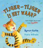 Tijger-Tijger is het waar? 9789076541716 Byron Katie, Boeken, Verzenden, Zo goed als nieuw, Byron Katie