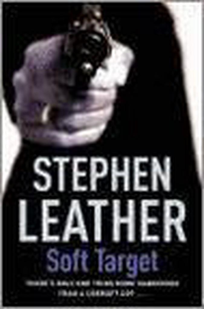 Soft Target 9780340834077 Stephen Leather, Boeken, Taal | Engels, Zo goed als nieuw, Verzenden