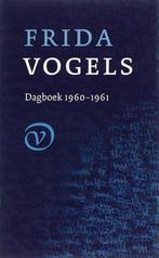 Dagboek 1960-1961 9789028242036 Frida Vogels, Boeken, Verzenden, Gelezen, Frida Vogels