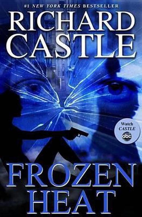 Frozen Heat 9781401324445 Richard Castle, Boeken, Overige Boeken, Zo goed als nieuw, Verzenden