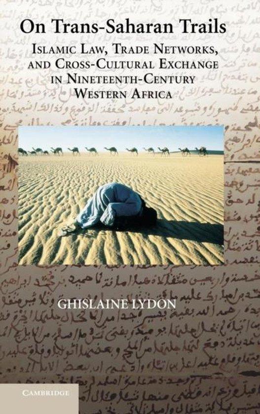 On Trans-Saharan Trails 9780521887243 Ghislaine Lydon, Boeken, Taal | Engels, Gelezen, Verzenden