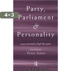 Party, Parliament and Personality 9780415115261 Peter Jones, Boeken, Verzenden, Zo goed als nieuw, Peter Jones