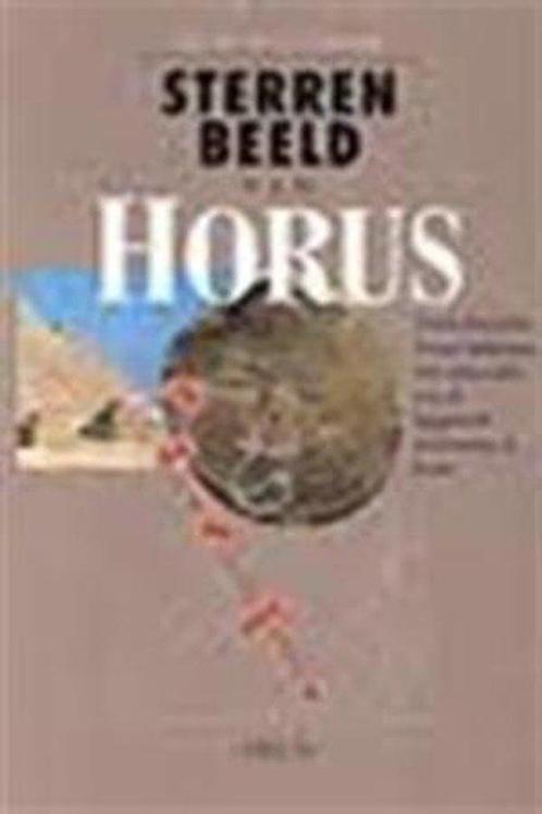 Sterrenbeeld Van Horus 9789043901178, Boeken, Geschiedenis | Wereld, Gelezen, Verzenden