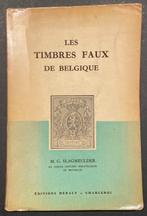 Literatuur 1849/1949 - LITERATUUR : Les Timbres Faux de, Timbres & Monnaies, Timbres | Europe | Belgique