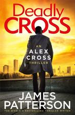 Deadly Cross 9781787461895 James Patterson, Verzenden, Gelezen, James Patterson