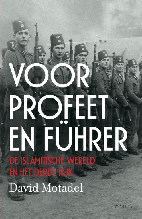 Voor profeet en Führer 9789044646801, Livres, Histoire mondiale, Envoi