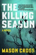 The Killing Season 9781605989525, Boeken, Gelezen, Mason Cross, Verzenden