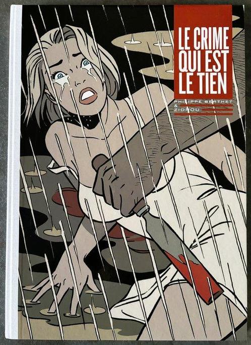 Philippe Berthet - Le Crime qui est le Tien + 2x ex-libris -, Boeken, Stripverhalen