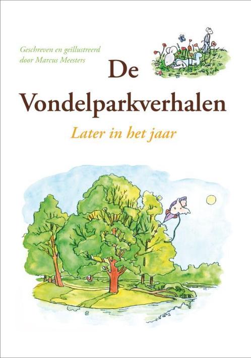 De Vondelparkverhalen later in het jaar 9789048418824, Boeken, Overige Boeken, Zo goed als nieuw, Verzenden