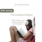 Thuis is Daphne Daphne 9789491439711 Janine Scherpenberg, Boeken, Verzenden, Zo goed als nieuw, Janine Scherpenberg