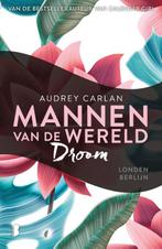 Droom / Mannen van de wereld / 4 9789022591420 Audrey Carlan, Boeken, Verzenden, Gelezen, Audrey Carlan