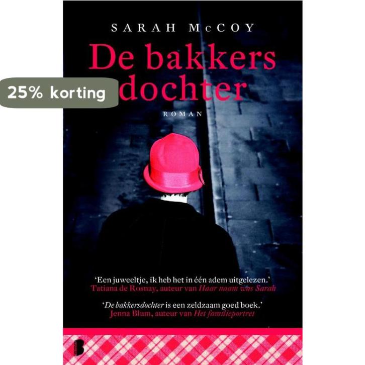De bakkersdochter 9789022565568 Sarah McCoy, Boeken, Romans, Gelezen, Verzenden