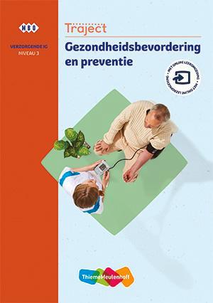 Traject Zorg Gezondheidsbevordering en preventie niveau 3, Boeken, Gezondheid, Dieet en Voeding, Zo goed als nieuw, Verzenden