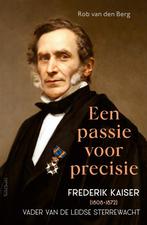 Een passie voor precisie (9789044651478, Rob van den Berg), Boeken, Verzenden, Nieuw