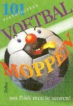 101 voetbalgekke voetbalmoppen 9789024383269, Boeken, Verzenden, Gelezen