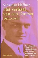 Het verhaal van een Duitser 1914-1933 / Knack, Boeken, Verzenden, Zo goed als nieuw, Sebastian Haffner