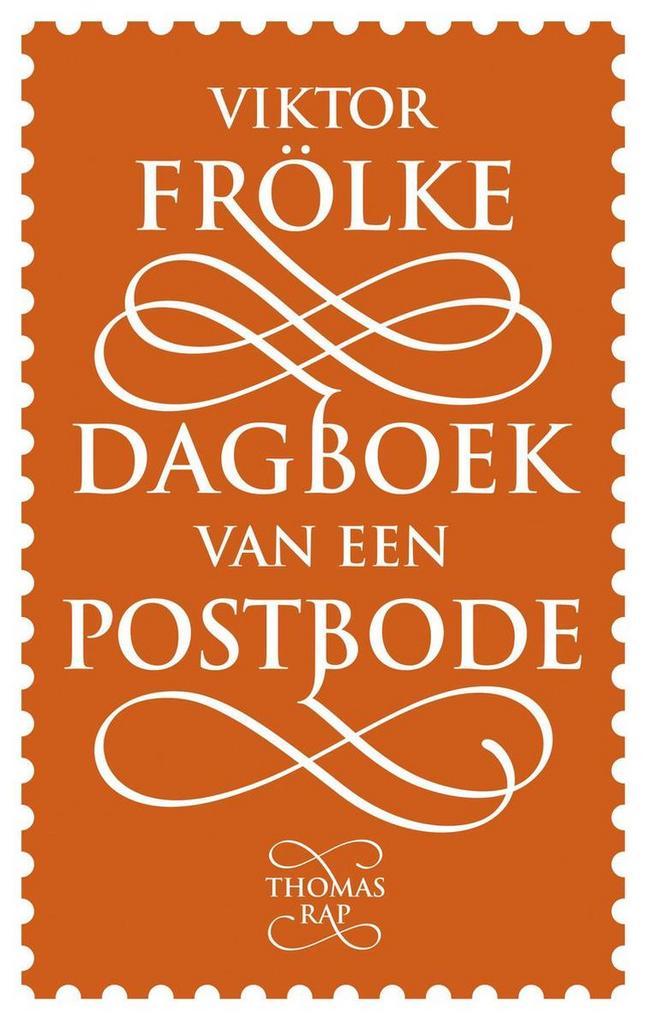 Dagboek van een postbode 9789400406223 Viktor Frölke, Boeken, Literatuur, Gelezen, Verzenden