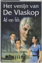Het venijn van de Vlaskop 9789020527490 A. van Gils, Verzenden, Zo goed als nieuw, A. van Gils