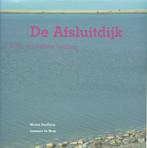 De Afsluitdijk 9789077948101 L. de Hoop, Verzenden, Zo goed als nieuw, L. de Hoop