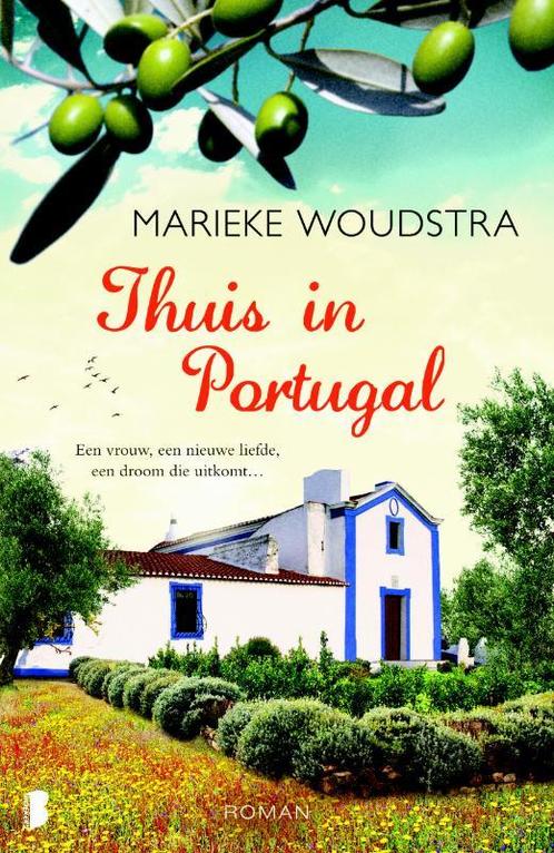Thuis in Portugal 9789022574232 Marieke Woudstra, Boeken, Romans, Gelezen, Verzenden