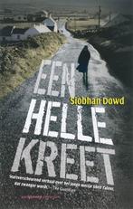 Een helle kreet 9789055158355 S. Dowd, Verzenden, Gelezen, S. Dowd