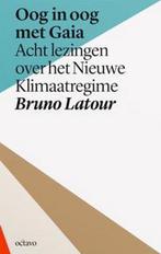 Oog in oog met Gaia / Octavo publicaties / 16 9789490334239, Verzenden, Bruno Latour