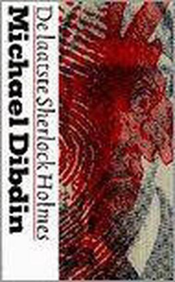 De laatste Sherlock Holmes / AP-crime 9789029513159, Verzenden, M. Dibdin