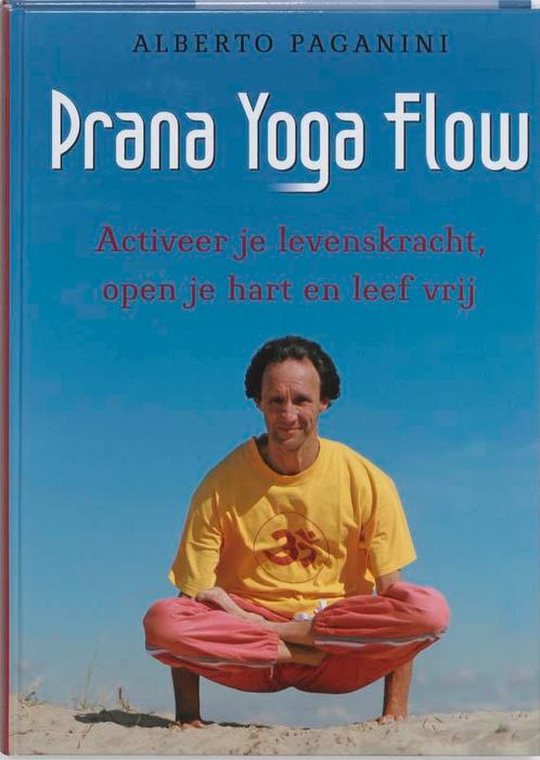 Prana Yoga Flow 9789020203912 Alberto Paganini, Boeken, Gezondheid, Dieet en Voeding, Gelezen, Verzenden