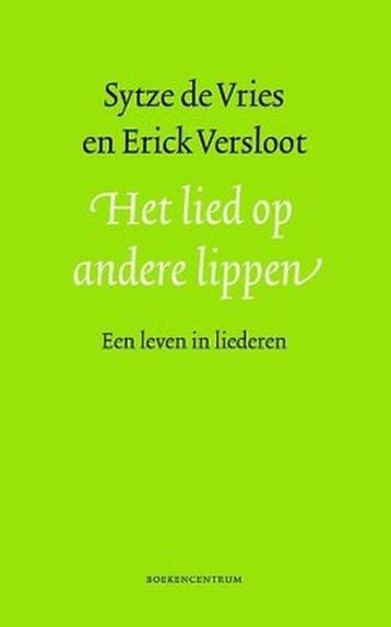 Het lied op andere lippen - Sytze de Vries - 9789023970217 -, Verzenden