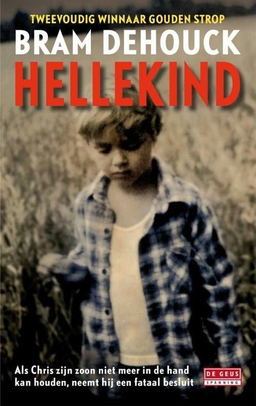 Hellekind (9789044531558, Bram Dehouck), Boeken, Romans, Nieuw, Verzenden