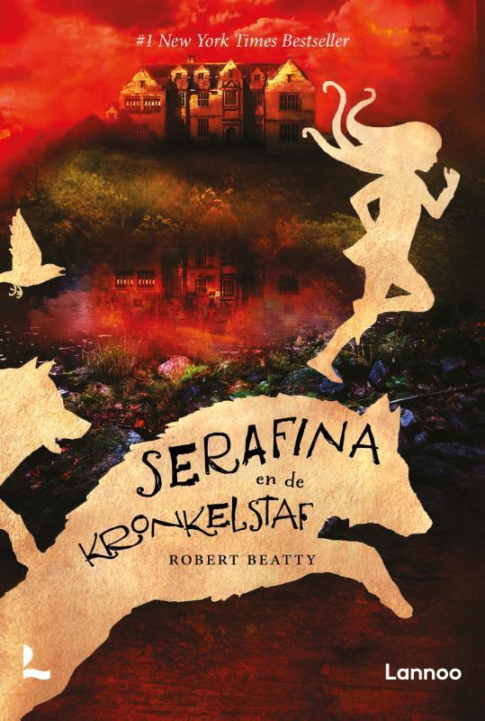 Serafina en de kronkelstaf 9789401442541 Robert Beatty, Livres, Livres pour enfants | Jeunesse | 10 à 12 ans, Envoi