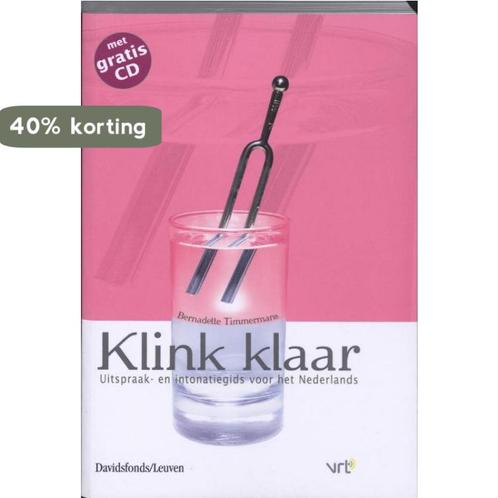 Klink klaar. Uitspraak- en intonatiegids voor het Nederlands, Boeken, Overige Boeken, Gelezen, Verzenden