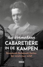 Cabaretière in de kampen 9789492639592 Isa Vermehren, Boeken, Verzenden, Zo goed als nieuw, Isa Vermehren