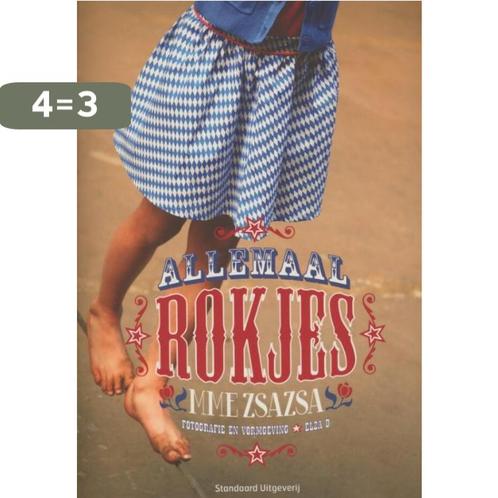 Allemaal rokjes 9789002251924 Mme Zsazsa, Boeken, Hobby en Vrije tijd, Gelezen, Verzenden