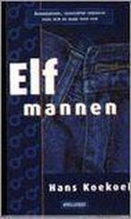 Elf Mannen 9789070282677, Boeken, Gelezen, Hans Koekoek, Verzenden