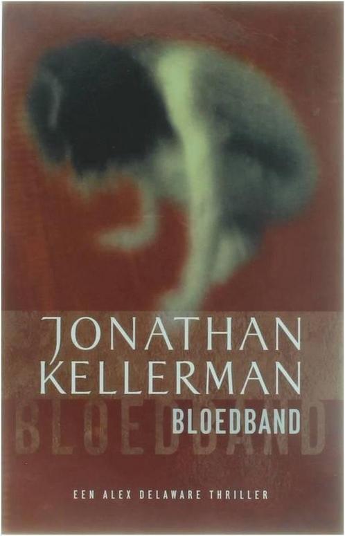 Bloedband 9789021008868 Jonathan Kellerman, Boeken, Overige Boeken, Gelezen, Verzenden