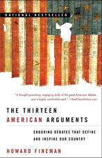 The Thirteen American Arguments 9780812976359 Howard Fineman, Boeken, Verzenden, Gelezen, Howard Fineman