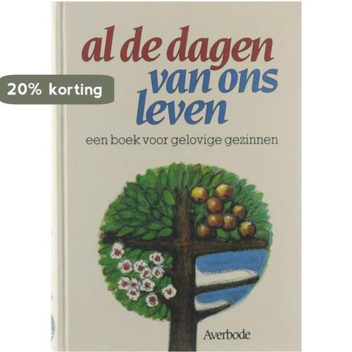 Al de dagen van ons leven 9789031706792 Paul Deleu e.a., Boeken, Godsdienst en Theologie, Gelezen, Verzenden