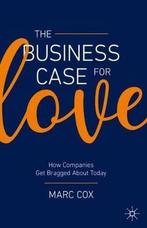 The Business Case for Love 9783030364250, Marc Cox, Zo goed als nieuw, Verzenden