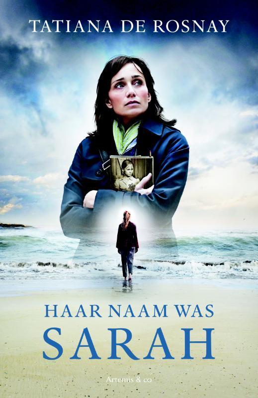 Haar naam was Sarah 9789047201793 Tatiana de Rosnay, Boeken, Romans, Zo goed als nieuw, Verzenden