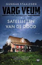 Satellieten van de dood / Varg Veum / 15 9789460687013, Boeken, Verzenden, Zo goed als nieuw, Gunnar Staalesen