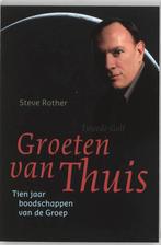Groeten van thuis 9789077247525 S. Rother, Boeken, Verzenden, Zo goed als nieuw, S. Rother