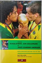 Tussen Ronaldinho, Ceulemans en Andrade 9789054668770, Raf Willems, Verzenden