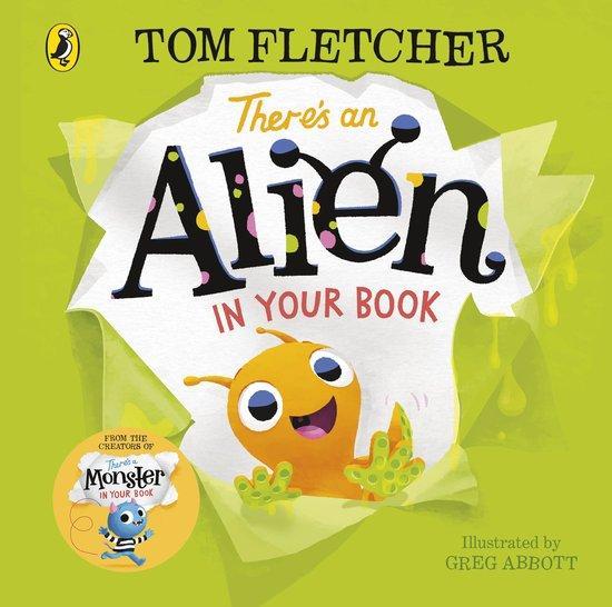 Theres an Alien in Your Book 9780241357255 Tom Fletcher, Livres, Langue | Anglais, Envoi