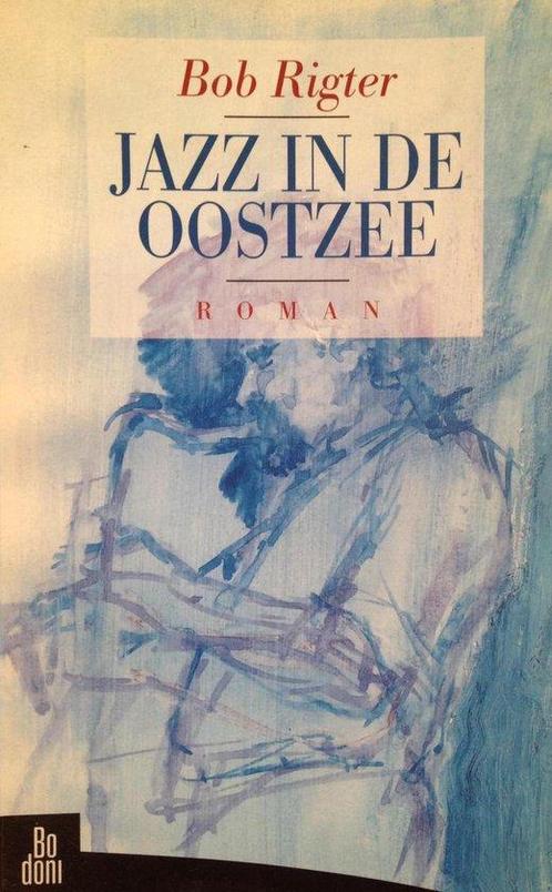 Jazz in de oostzee 9789055260393, Livres, Romans, Envoi